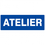 Panneau d'affichage "Atelier"