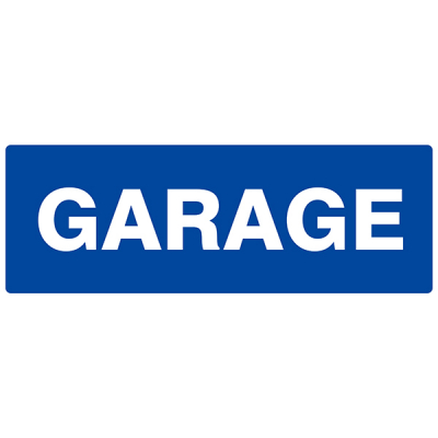 Panneau d'affichage "Garage"