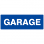 Panneau d'affichage "Garage"