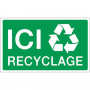 Panneau ici recyclage