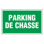 Panneau parking de chasse