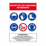 Panneau respectez les consignes de sécurité
