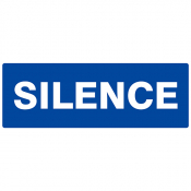 Panneau "Silence"