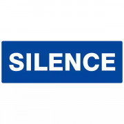 Panneau "Silence"