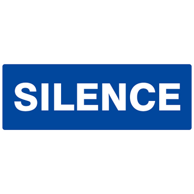 Panneau "Silence"