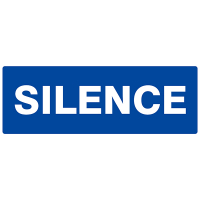 Panneau "Silence"