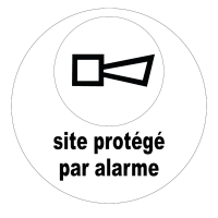 Panneau site protégé par alarme