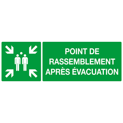 Panneau de signalisation "POINT DE RASSEMBLEMENT APRES ÉVACUATION"