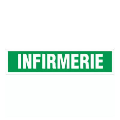 Panneau infirmerie – Signalétique de sécurité – Plastique rigide 330x75 mm